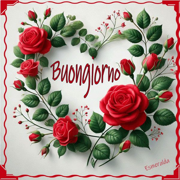 buongiorno buon lunedi amore mio
