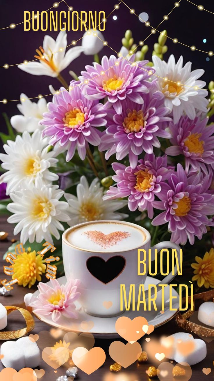 buongiorno buon martedi buon inizio giornata