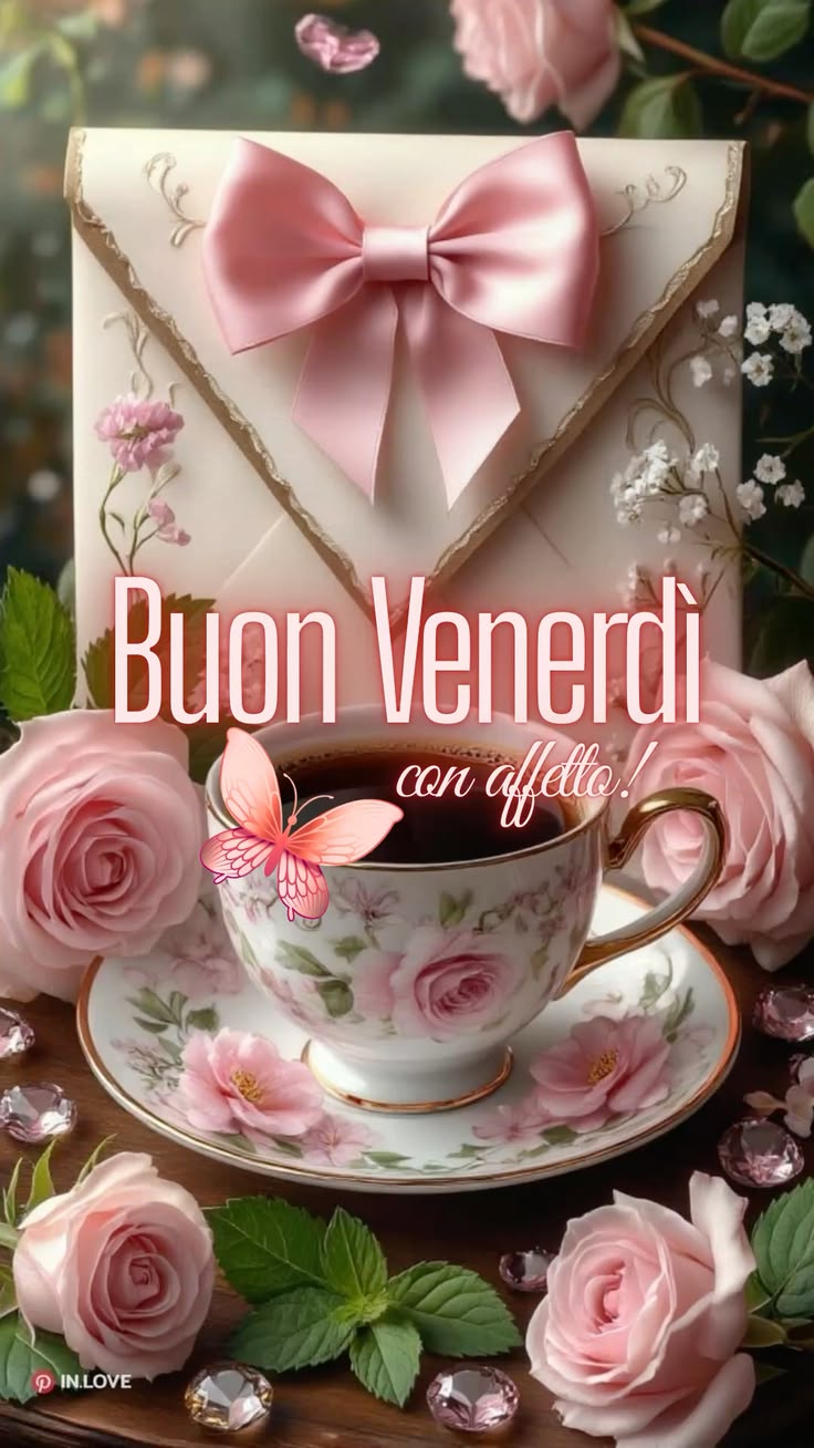 buongiorno buon venerdi mattina