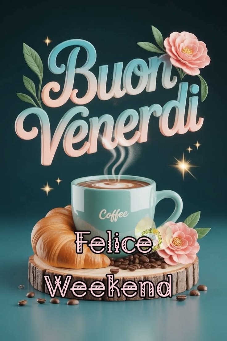 buongiorno buon venerdi whatsapp
